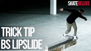 How to Backside Lipslide | Skateboard Trick Tip | skatedeluxe