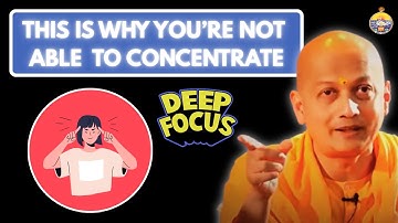 One Video to Fix Your Concentration Problems | Swami Sarvapriyananda Speaks