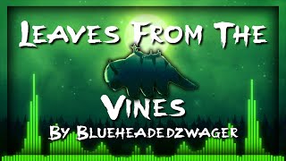 Leaves From The Vines | Little Soldier Boy - Avatar: The Last Airbender (blueheadedzwager's remix)