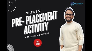 Open to all session of the new "Pre-Placement Activity" batch (Marathi)