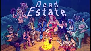 Dead Estate OST - 30 Sunken Dreams