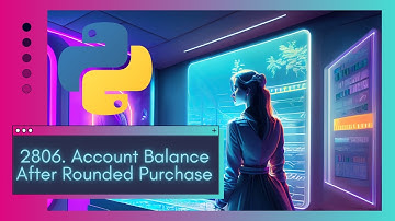 Money-Saving Code: LeetCode 2806. Account Balance After Rounded Purchase Live Coding