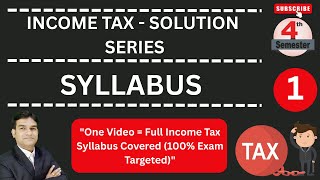 Income Tax Syllabus B.Com Semester 4 BBMKU 2023-27 Explained|  BBMKU B.com Sem 4 (2023-27)|