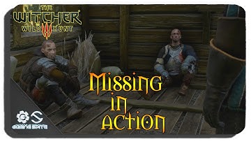The Witcher 3 - Missing In Action Side Quest Walkthrough