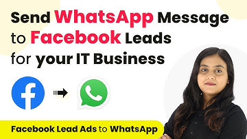 How to Send WhatsApp Messages to Facebook Leads for your IT Business