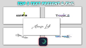 Tap 10 Alight Motion Text Animation Presetse // Text Xml // Text Alight Motion Preset Download Free