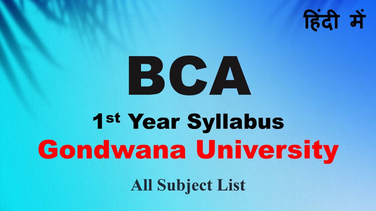 BCA 1st Year Syllabus For Gondwana University | BCA Syllabus For ...