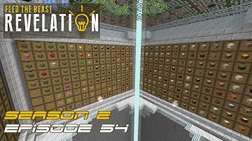 rbPlays FTB Revelation :: S2 E54 :: Massive Botanic Storage :: Modded Minecraft 1.12.2
