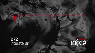 D72 - Interstallar [InfraRed] OUT NOW!