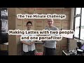 10m challenge #6: two people making lattes