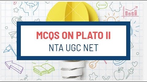 MCQS on PLATO II Part 2 II English Literature