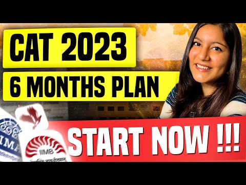 YOU CAN CRACK CAT IN 6 MONTHS!! 🎯 CAT 2023 6 Months Preparation Strategy | Shweta Arora