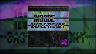 Incode - Castle The Sky (Официальная премьера трека)