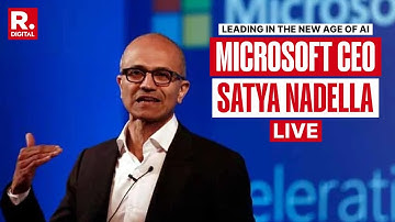 LIVE: Microsoft CEO Satya Nadella Delivers Keynote on 