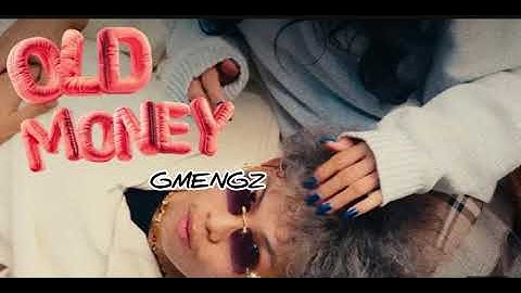 GMENGZ - OLD MONEY 💴