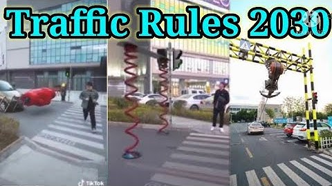 Traffic Rules in 2030 | China Traffic Rules 2030 | Traffic 2030 Rules |  china traffic system.