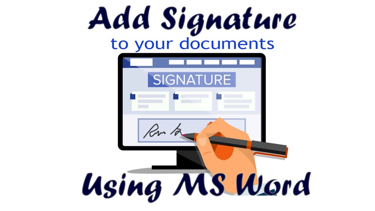 How to add digital Signature to your documents/ forms using MS Word