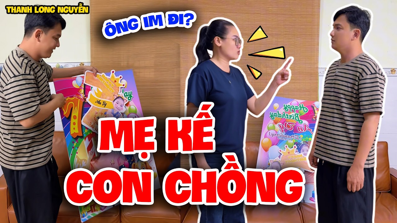 Dì Ghẻ Không Chịu Tổ Chức Sinh Nhật Cho Con Chồng - Hài Tết 2026 Mới Nhất