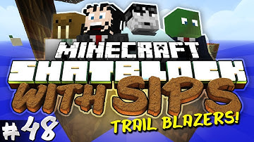 Minecraft: Skyblock with Yogscast Sips #48 - Trail Blazers