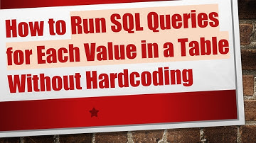 How to Run SQL Queries for Each Value in a Table Without Hardcoding
