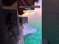Maldives Honeymoon Package  #travel #honeymoontravel #ytshorts
