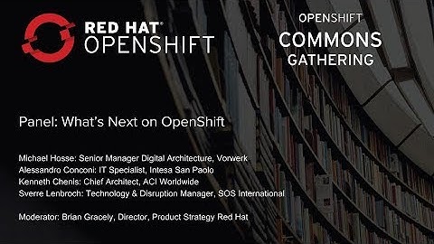 OpenShift Commons Gathering at Red Hat Summit 2018 Vorwerk Case Study - Michael Hosse