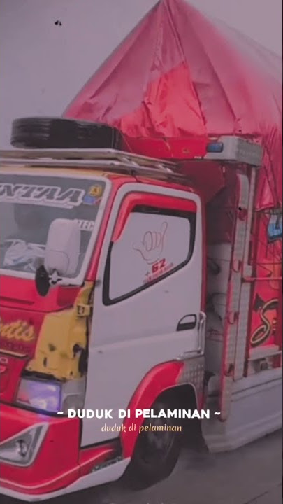 DEMI KOWE VERSI TRUK INDONESIA #wawanmahendra12