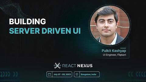 Building Server Driven UI by Pulkit Kashyap