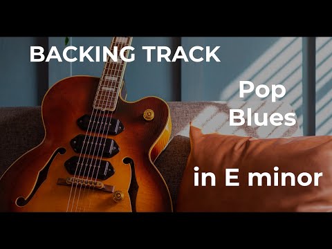 Backing Track Pop Blues 6/8 in  E minor improvisation