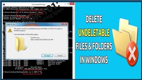 How to delete undeletable folder or file from desktop