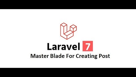 Laravel 7 Ep-34 (Creating Master Blade for Form Validation in Urdu/Hindi)