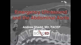 Ultrasound of the Abdominal Aorta in the ED - Evaluating for AAA