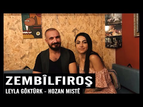 Zembîlfiroş - Leyla Göktürk & Hozan Mistê [Official Music Video]