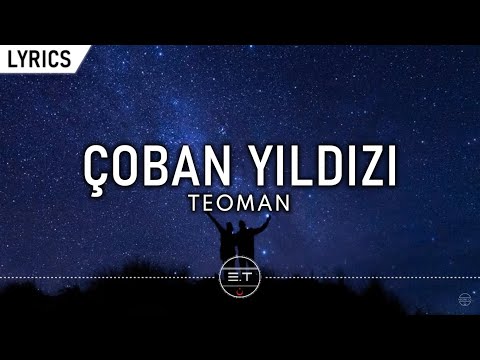 Teoman - Çoban Yıldızı (Sözleri/Lyrics)