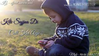 Punjabi Sad Song📱 Main Baar Baar Phone Takkda👀 - Sharry Nexus Whattsapp Status