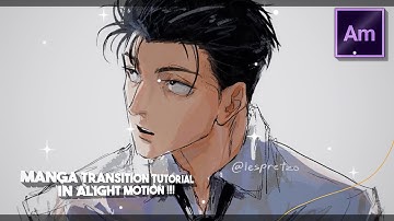 ADVANCED MANGA TRANSITION TUTORIAL IN「Alight Motion 」