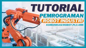 Membangun Kesinambungan: Panduan Lengkap untuk Mengintegrasikan Robot Industri dengan PLC dan HMI