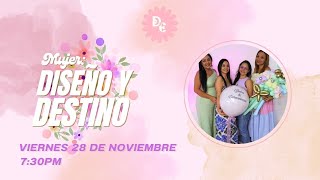 NOCHE 1 Mujer diseño y destino - Ap. Félix Méndez | MDA INTERNACIONAL