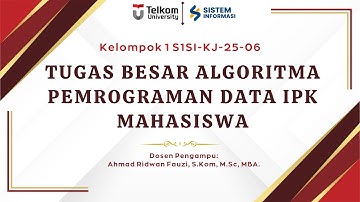 TUGAS BESAR ALGORITMA DAN PEMROGRAMAN: Program Data IPK Mahasiswa | Kelompok 1 S1SI-KJ-25-06