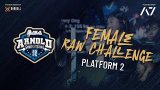 2025 USA Powerlifting Arnold Sports Festival  |  Female Raw Challenge Platform 2