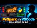 How to Install PySpark in VSCode and Run it (2026)
