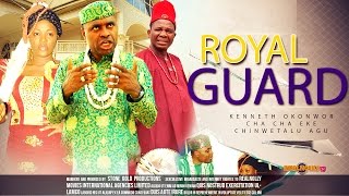 The royal guard 1 - 2014 latest nigerian nollywood movies