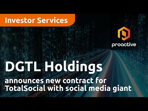 DGTL announces new contract for TotalSocial with social media giant