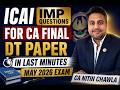 ICAI IMP Questions For CA Final DT May 26| Last Minute Revision Before Exam