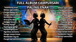 FULL ALBUM CAMPURSARI NONSTOP 2026 | KOLEKSI TEMBANG JAWA TERLARIS DARI AWAL HINGGA AKHIR