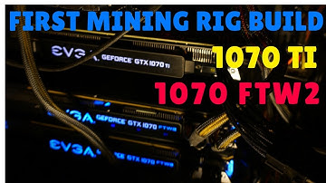 GTX 1070 FTW2 [MY FIRST Mining Rig] PS Trouble