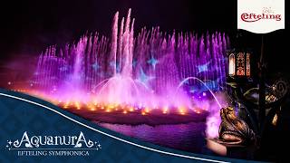 Efteling Aquanura Show  Efteling Symphonica