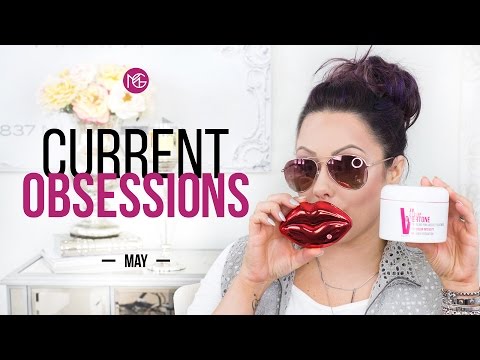 Current Obsessions May | Makeup Geek
