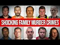 10 Family Murder Cases So DISTURBING They Shocked Everyone!