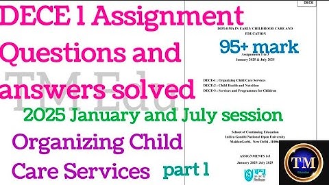 DECE 1 Assignment Questions and answers solved#part-1#2025 January and July session#Saction A#